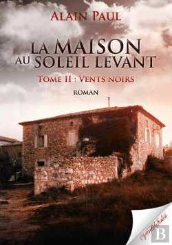 Bertrand.pt - La Maison Au Soleil Levant T.2 ; Vents Noirs