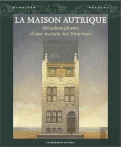 La Maison Autrique