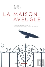 La Maison Aveugle