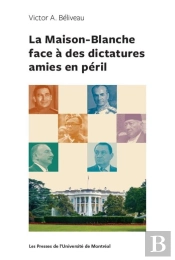 La Maison-Blanche Face À Des Dictatures Amies En Péril