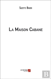 La Maison Cabane