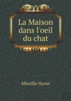 Bertrand.pt - La Maison Dans L'Oeil Du Chat