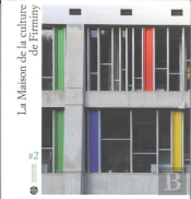 La Maison De La Culture De Firminy