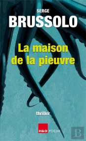 La Maison De La Pieuvre