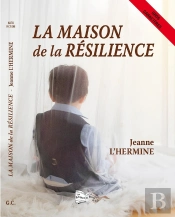 La Maison De La Résilience Gc