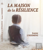 La Maison De La Résilience