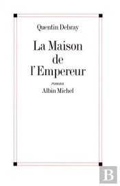 La Maison De L'Empereur