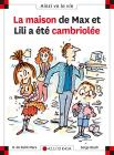 La Maison De Max Et Lili A Été Cambriolée