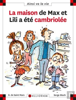 Bertrand.pt - La Maison De Max Et Lili A Été Cambriolée