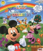 La Maison De Mickey ; Cherchons Les Couleurs !