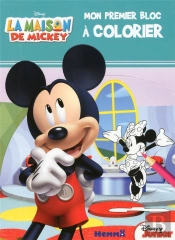 La Maison De Mickey Mon Premier Bloc A Colorier
