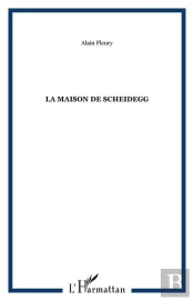 La Maison De Scheidegg
