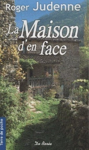 La Maison D'En Face