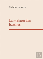 La Maison Des Barthes