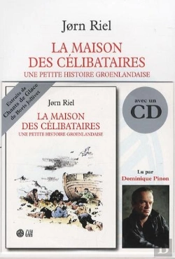 Bertrand.pt - La Maison Des Célibataires ; Une Petite Histoire Groenlandaise