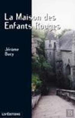 Bertrand.pt - La Maison Des Enfants Rouges