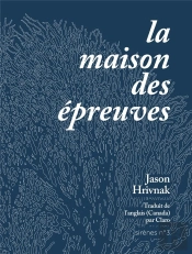 La Maison Des Epreuves