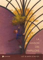 La Maison Des Papillons