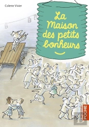 La Maison Des Petits Bonheurs