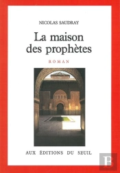 La Maison Des Prophètes