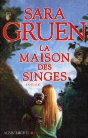 La Maison Des Singes
