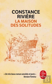La Maison Des Solitudes