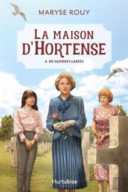 Bertrand.pt - La Maison D'Hortense V 04 De Guerres Lasses
