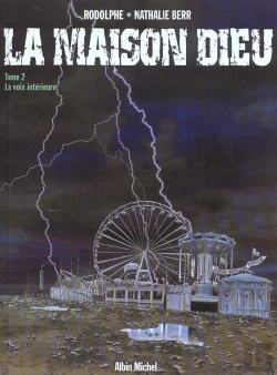 Bertrand.pt - La Maison Dieu T.2 ; La Voix Interieure