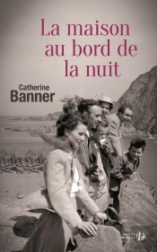 La Maison Du Bout De La Nuit