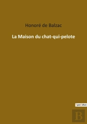 La Maison Du Chat Qui Pelote