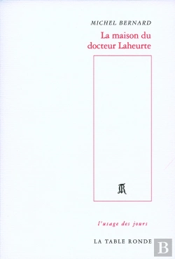 Bertrand.pt - La Maison Du Docteur Laheurte