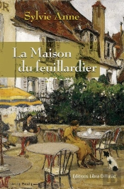 La Maison Du Feuillardier
