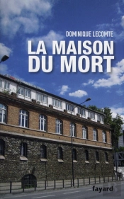 La Maison Du Mort