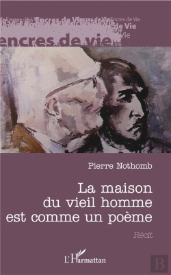 Bertrand.pt - La Maison Du Vieil Homme Est Comme Un Poème