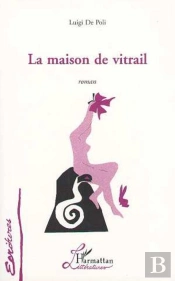 La Maison Du Vitrail