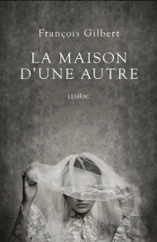 La Maison D'Une Autre