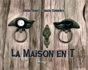 La Maison En T