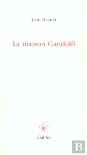 La Maison Gandolfi