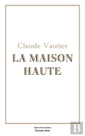La Maison Haute
