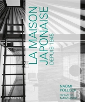 La Maison Japonaise Depuis 1945