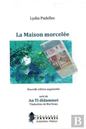 La Maison Morcelée : An Ti Didammet