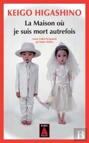 La Maison Où Je Suis Mort Autrefois