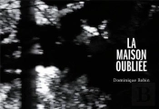 La Maison Oubliee