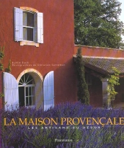 La Maison Provencale ; Nouvelle Edition
