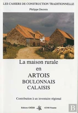 Bertrand.pt - La Maison Rurale En Artois, Boulonnais, Calaisis