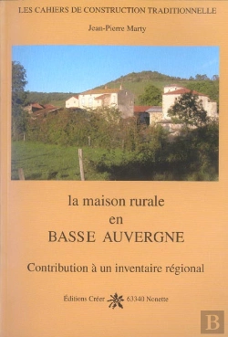 Bertrand.pt - La Maison Rurale En Basse Auvergne