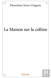 La Maison Sur La Colline