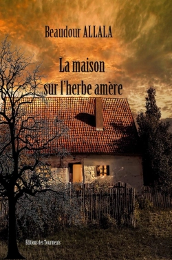 Bertrand.pt - La Maison Sur L'Herbe Amère