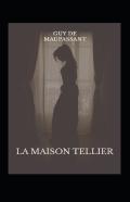 La Maison Tellier Annote