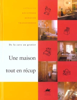 Bertrand.pt - La Maison Tout En Recup